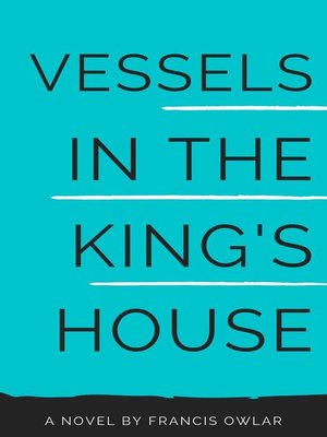cover image of Vessels in the King's House